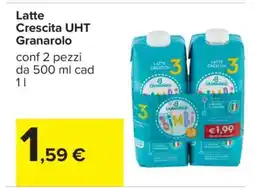 Carrefour Latte Crescita UHT Granarolo offerta