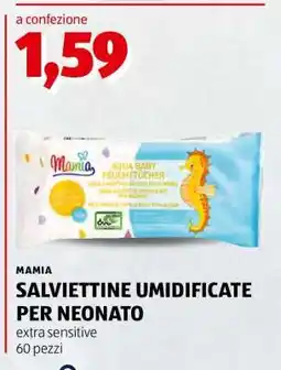 ALDI MAMIA SALVIETTINE UMIDIFICATE PER NEONATO offerta