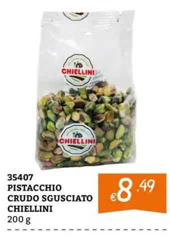 Pistacchio crudo sgusciato Chiellini