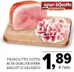 Todis Prosciutto cotto Gran Biscotto Delicato offerta