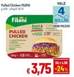 IperFamila Pulled Chicken Fileni offerta