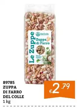 Zona Le Zuppe Zuppa di Farro Del Colle offerta