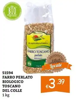 Zona Farro Toscano del Colle offerta