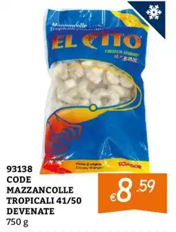 Zona Mazzancolle tropicali devenate offerta