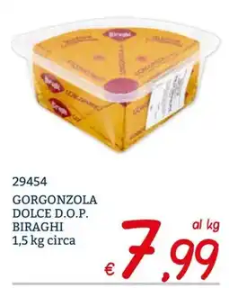 Zona Gorgonzola dolce D.O.P. Biraghi offerta