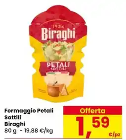 Despar Formaggio Petali Sottili Biraghi offerta