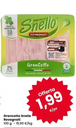 Despar Grancotto Snello Rovagnati offerta