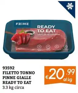Zona Frime filetto tonno pinne gialle ready to eat offerta
