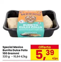 Despar Special Mexico Burrito Dulce Pollo offerta