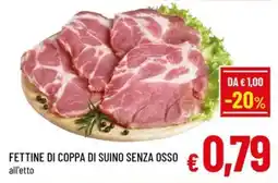 Famila Market Fettine di coppa di suino senza osso offerta