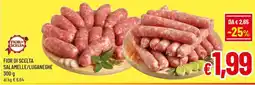 Famila Market Fior di Scelta Salamelle/Luganeghe offerta