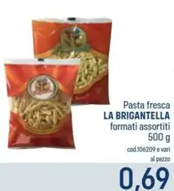 Talento Professional Store Pasta fresca LA BRIGANTELLA offerta