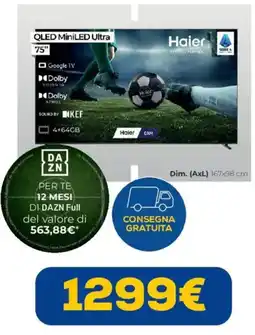 Euronics Haier QLED MiniLED Ultra 75" offerta