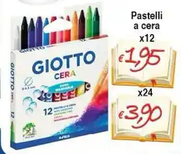 Bernava Pastelli a cera Giotto offerta