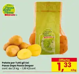 Despar Patate per Tutti gli Usi Passo Dopo Passo Despar offerta