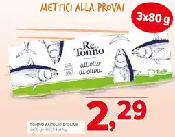Todis Re di Tonno all'olio di oliva offerta