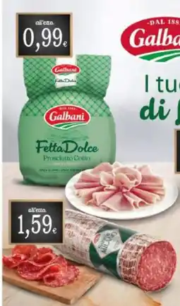 Doro Daily Fetta Dolce Prosciutto Cotto Galbani offerta