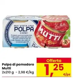 Despar Polpa di pomodoro Mutti offerta