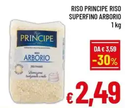 Famila Market Riso Principe riso superfino arborio offerta