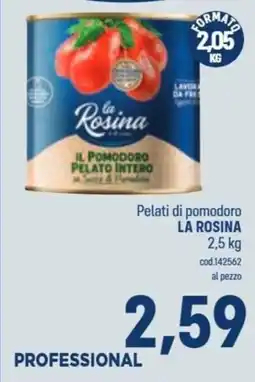 Talento Professional Store Pelati di pomodoro La Rosina offerta