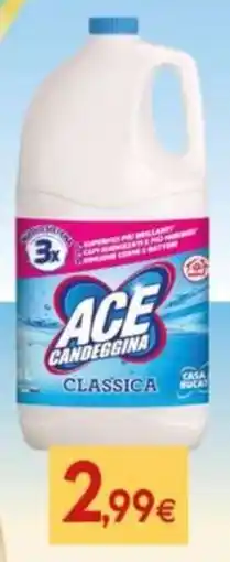 Proshop Ace candeggina classica offerta