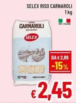 Famila Market Selex riso carnaroli offerta