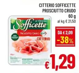 Famila Market Sofficette prosciutto crudo citterio offerta