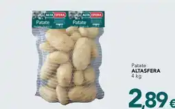 Altasfera Patate Alta Sfera offerta