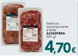 Altasfera Salsiccia dolce/piccante a fette ALTASFERA offerta