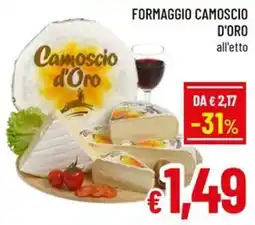 Famila Market Formaggio Camoscio d'Oro offerta