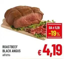 Famila Market Roastbeef Black Angus offerta