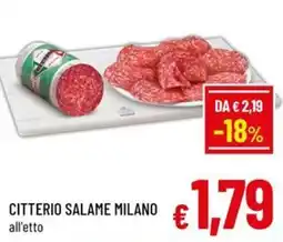 Famila Market Citterio Salame Milano offerta
