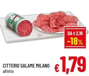 Famila Market Citterio Salame Milano offerta