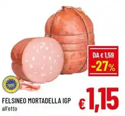Famila Market Felsineo Mortadella IGP offerta