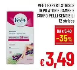 Famila Market Veet Easy-Gel Strisce Depilatorie offerta