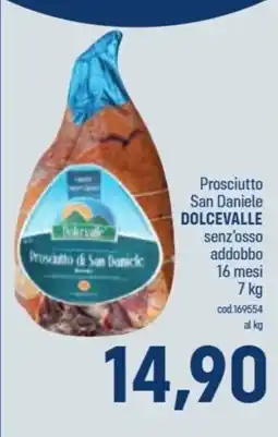 Talento Professional Store Prosciutto di San Daniele Dolcevalle offerta