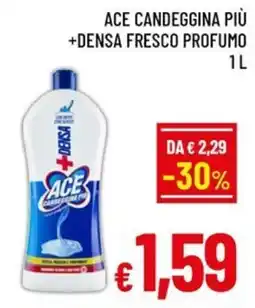Famila Market Ace candeggina più offerta
