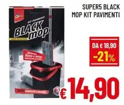 Famila Market Black mop offerta