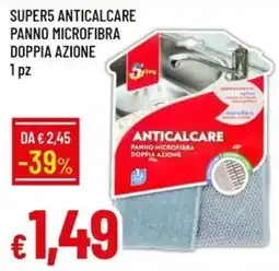 IperFamila Super5 anticalcare panno microfibra doppia azione offerta