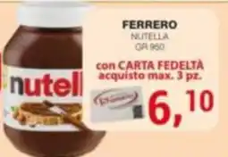 Supermercati Spesa Mia Nutella offerta