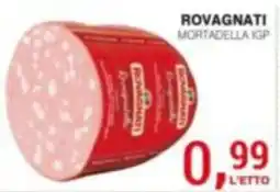 Supermercati Spesa Mia Mortadella Rovagnati offerta