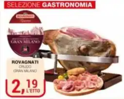 Supermercati Spesa Mia Rovagnati crudo gran milano offerta