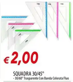 Galassia Squadra 30/45° offerta