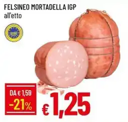 IperFamila Felsineo Mortadella IGP offerta