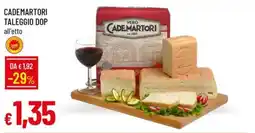 IperFamila Taleggio DOP Cademartori offerta