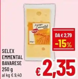 Famila Market Selex Emmenthal Bavarese offerta
