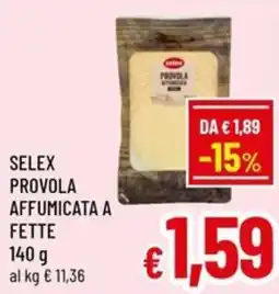 Famila Market Selex provola affumicata a fette offerta