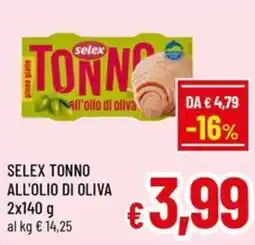 Famila Market Selex tonno all'olio di oliva offerta