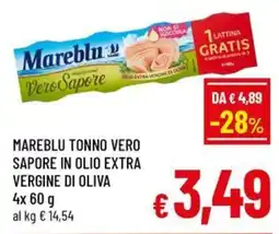 Famila Market Mareblu tonno vero sapore in olio extra vergine di oliva offerta