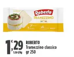 Rossotono Carrefour Roberto Tramezzino classico offerta